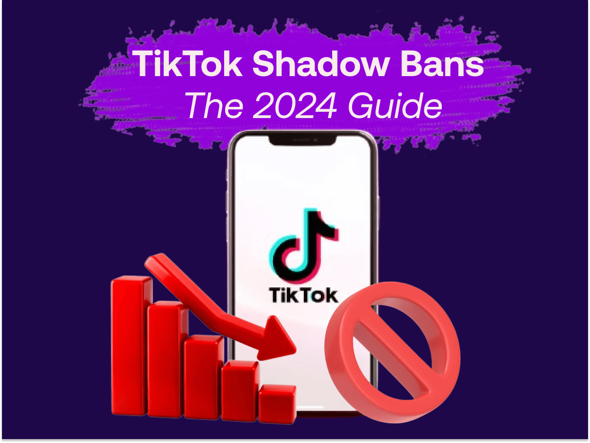 Cover Image for How to Tell if You’re Shadowbanned on TikTok in 2024 (And How to Fix It)